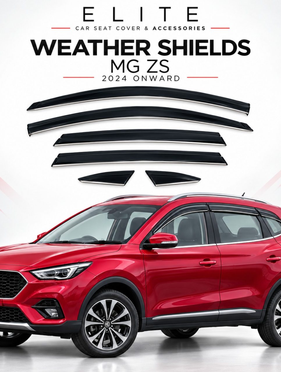 ELITE Weather Shields for MG ZS 2024 Onward – 6 Piece