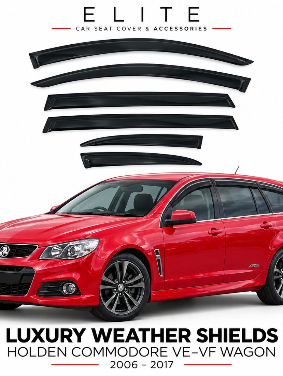 Weather Shields for Holden Commodore VE–VF Wagon 2006–2017 – 6 Piece