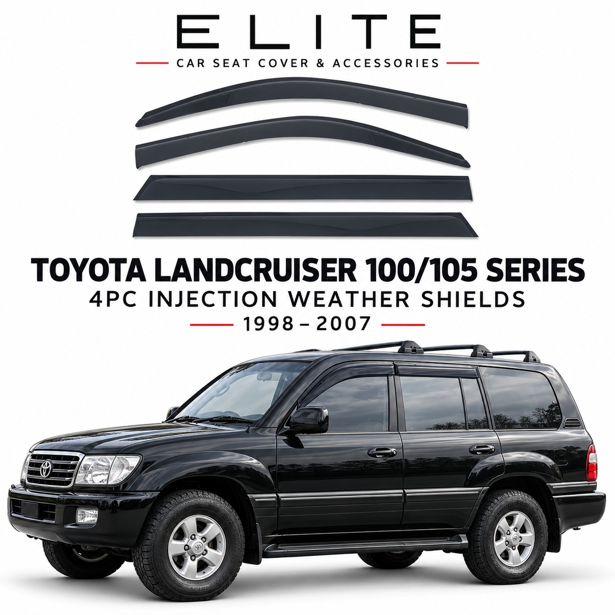 Injection Weather Shields for Toyota LandCruiser 100/105 Series 1998–2007 –
